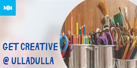 Poster: Get Creative at Ulladulla